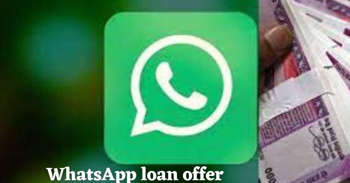 Loan on whatsApp